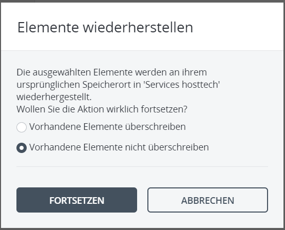 Elemente wiederherstellen. Vorhandene Elemente nicht überschreiben.